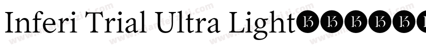 Inferi Trial Ultra Light字体转换